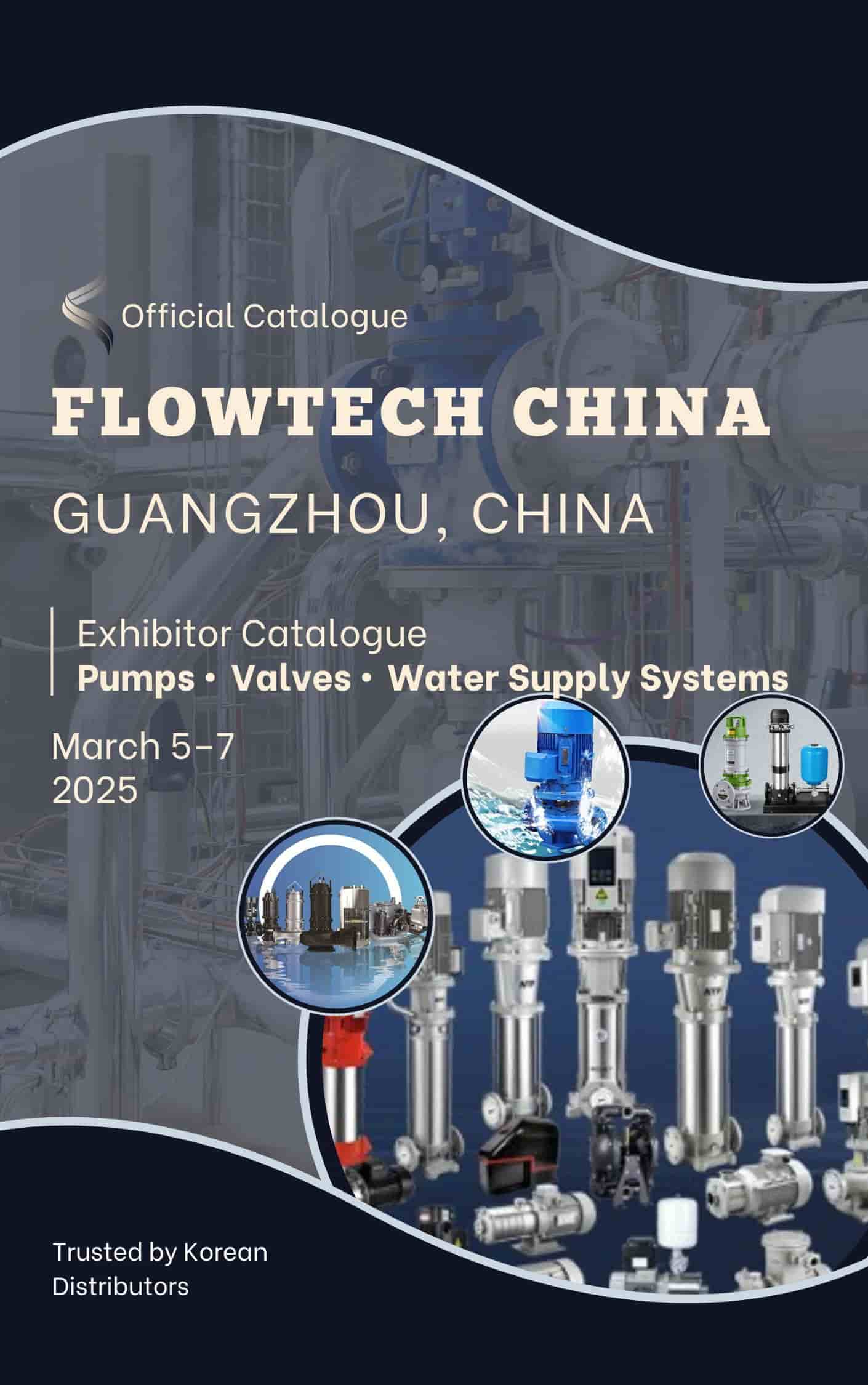 2025 FlowTech China (Guangdong) Manufacturer Catalog, 108 pages, 180 manufacturers, high-quality PDF with pump solutions.